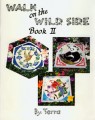 WALK ON THE WILD SIDE 2 - TERRA