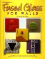 FUSED GLASS FOR WALLS